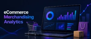 eCommerce-Merchandising-Analytics